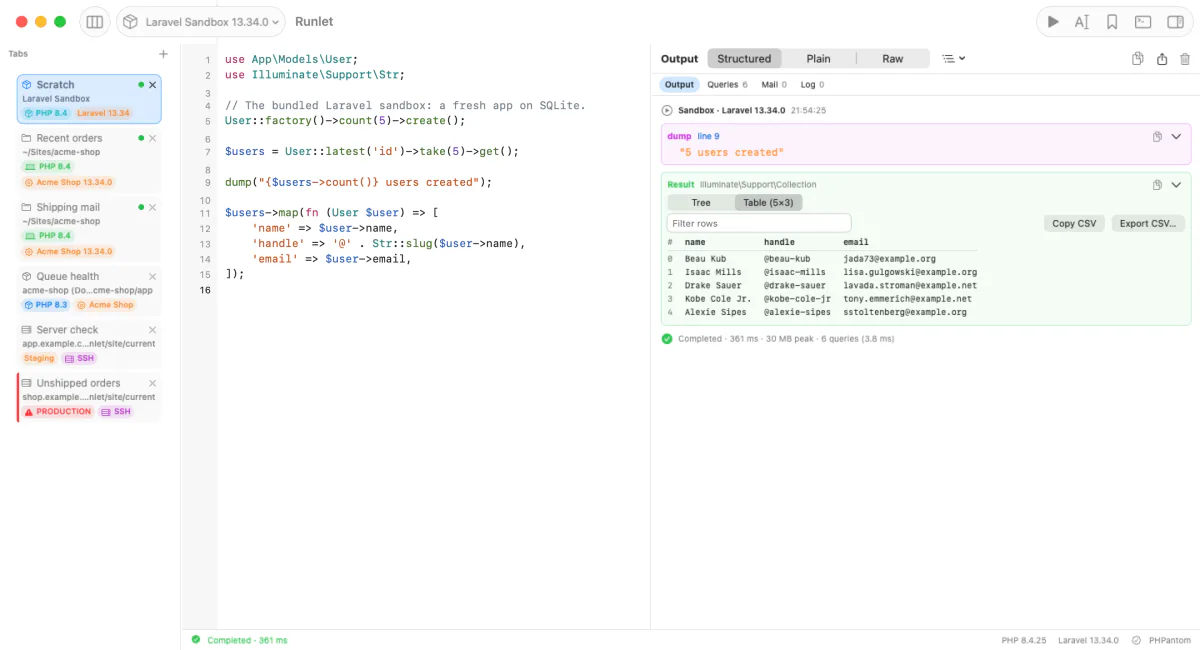 The Runlet window. Vertical tabs on the left list six targets: the Laravel sandbox, a local project, a Docker container, and two SSH servers, one marked production. The editor shows a Laravel snippet that creates users with a factory; the output pane shows a dump and the result as a table of names, handles, and emails.